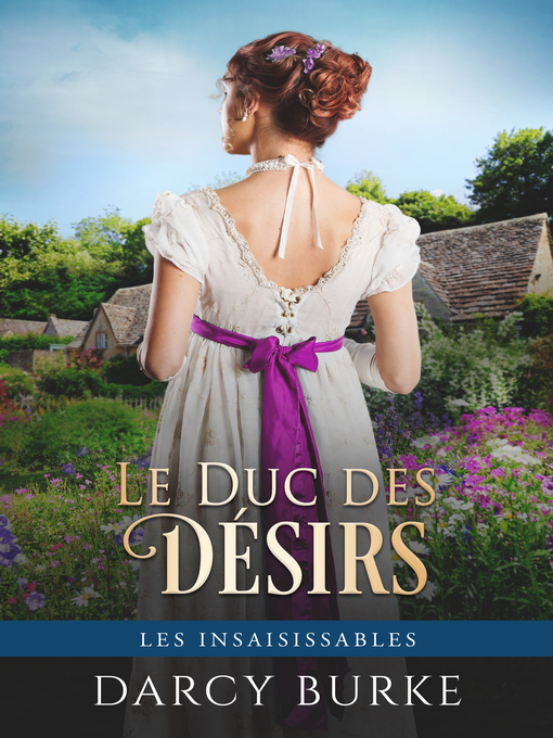 Title details for Le Duc des Désirs by Darcy Burke - Available